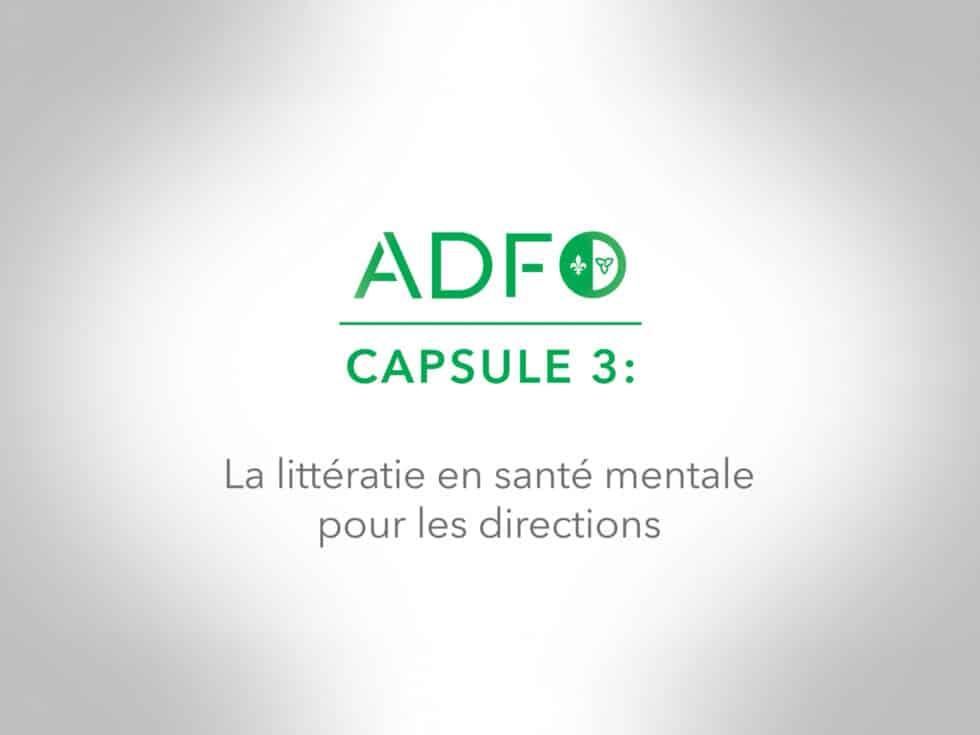 La littératie en santé mentale pour les directions