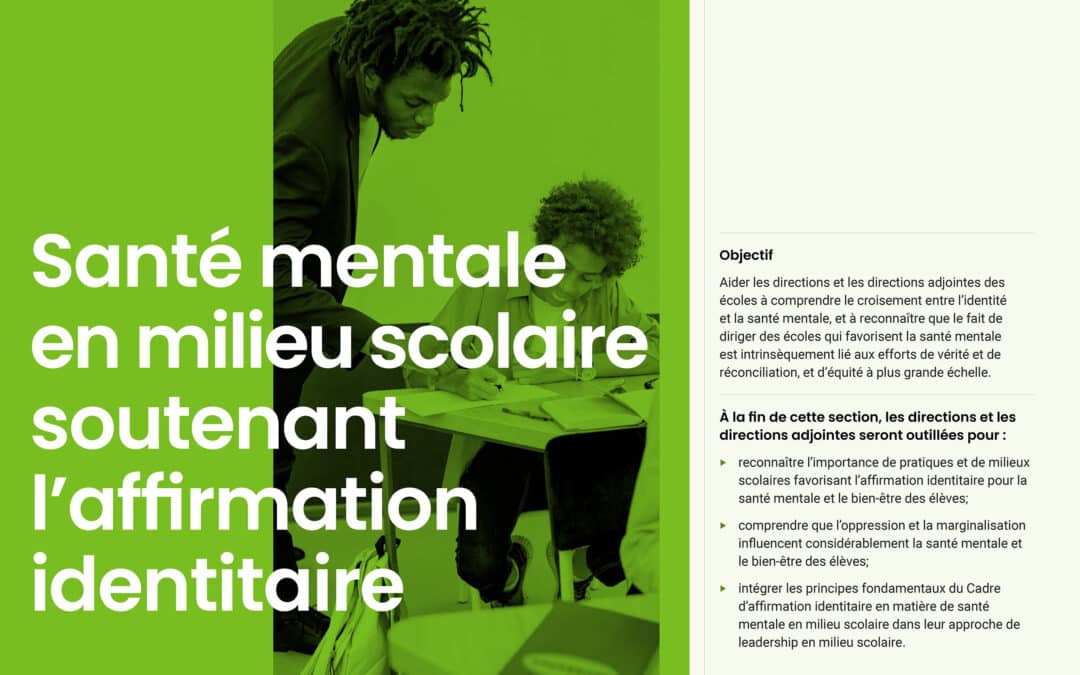 Santé mentale en milieu scolaire soutenant l’affirmation identitaire